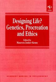 Designing life? : genetics, procreation and ethics