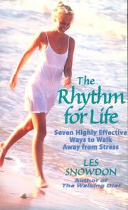 Cover of: The Rhythm for Life: Seven Highly Effective Ways to Walk Away from Stress