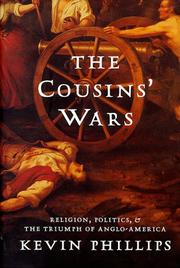Cover of: The cousins' wars by Kevin P. Phillips