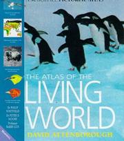 Cover of: The Atlas of the Living World