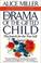 Cover of: The drama of the gifted child