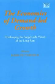 The economics of demand-led growth : challenging the supply-side vision of the long run