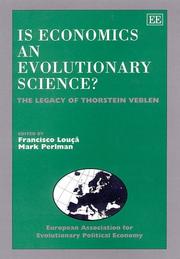 Cover of: Is Economics an Evolutionary Science?: The Legacy of Thorstein Veblen (Elgar Monographs)