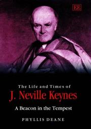 Cover of: The Life and Times of J. Neville Keynes: A Beacon in the Tempest
