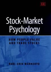 Stock-market psychology : how people value and trade stocks