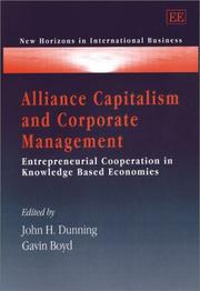 Alliance capitalism and corporate management : entrepreneurial cooperation in knowledge based economies