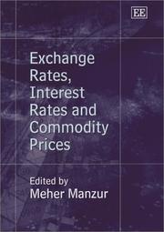 Exchange rates, interest rates, and commodity prices