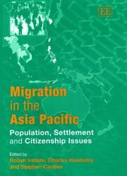 Cover of: Migration in the Asia Pacific: Population, Settlement and Citizenship Issues