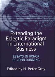 Extending the eclectic paradigm in international business : essays in honor of John Dunning