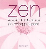 Zen meditations on being pregnant