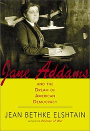 Cover of: Jane Addams and the Dream of American Democracy