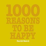 1000 reasons to be happy