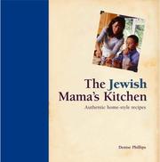 The Jewish mama's kitchen : authentic home-style recipes