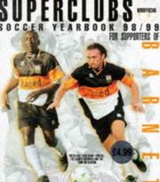 Superclubs unofficial soccer yearbook 98/99 for supporters of Barnet