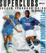 Superclubs unofficial soccer yearbook 98/99 for supporters of Peterborough United