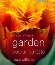 Cover of: Garden Colour Palette by Paul Williams