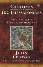 Galatians and 1 & 2 Thessalonians : the people's Bible commentary : a Bible commentary for every day