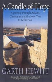 A candle of hope : a journey through Advent, Christmas and the New Year to Bethlehem