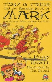 Cover of: Toby and Trish and the Amazing Book of Mark (Page-by-page Bible Readings for 7-11s)