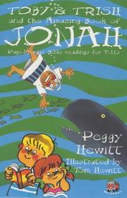 Cover of: Toby and Trish and the Amazing Book of Jonah (Page-by-page Bible Readings for 7-11s)