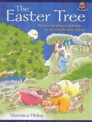 The Easter tree : discover the pictures of Easter as you read the story of Jesus