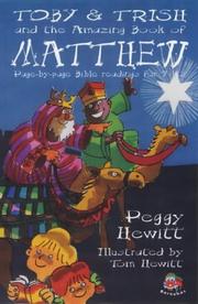 Cover of: Toby and Trish and the Amazing Book of Matthew (Amazing Books)
