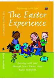 The Easter experience : exploring the Bible with 5-7s