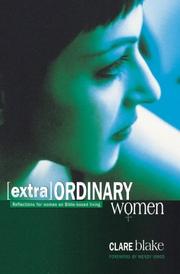 (Extra) ordinary women : reflections for women on Bible-based living