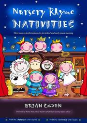 Nursery rhyme nativities : three easy to perform plays for pre-school and early years learning