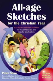 All-age sketches for the Christian year : 20 easy-to-perform sketches for major festivals and popular celebrations