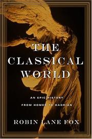 Cover of: The Classical World: An Epic History from Homer to Hadrian