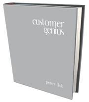 Customer genius : becoming a customer-centric business