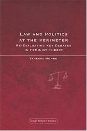 Law and politics at the perimeter : re-evaluating key debates in feminist theory