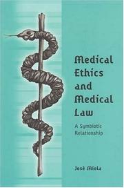 Cover of: Medical Ethics And Medical Law by Jose Miola