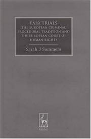 Fair trials : the European criminal procedural tradition and the European Court of Human Rights