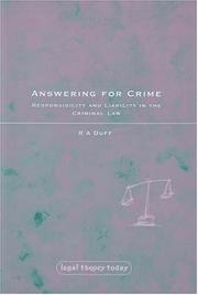 Answering for crime : responsibility and liability in the criminal law