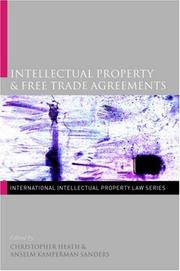 Cover of: Intellectual Property and Free Trade Agreements