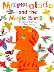 Cover of: Marmalade and the Magic Birds