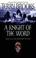 Cover of: A Knight of the Word