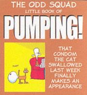 The Odd Squad little book of pumping