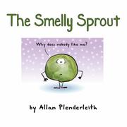 The smelly sprout