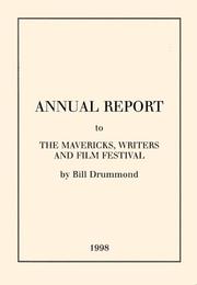 Cover of: Annual Report to The Mavericks, Writers and Film Festival