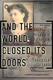 Cover of: And the World Closed Its Doors by David Clay Large