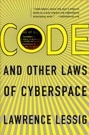 Cover of: Code: and other laws of cyberspace