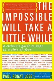 Cover of: The Impossible Will Take a Little While: A Citizen's Guide to Hope in a Time of Fear