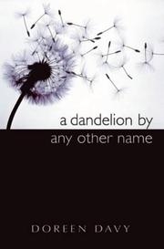 Cover of: A Dandelion by Any Other Name
