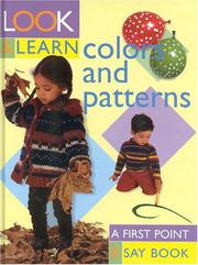 Cover of: Colors and Patterns (Look & Learn)