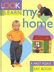 Cover of: My Home (Look & Learn)