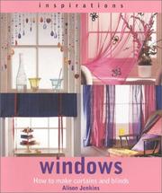 Windows : how to make curtains and blinds