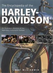 The encyclopedia of the Harley Davidson : an illustrated directory of the legendary motorcycle marque